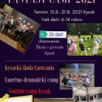 2. ročník- letný, pobytový tábor pod názvom FANTASY CAMP 2021